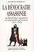 La démocratie assassinée: La République espagnole et les grandes puissances, 1931-1939 (Collec by 