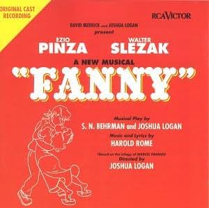 Fanny, Harold Rome - Fanny: A New Musical (1954 Original Broadway Cast ...