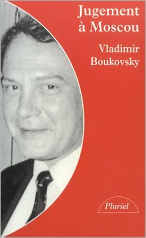 Amazon.fr - Jugement à Moscou - Boukovski, Vladimir Konstantinovitch - Livres