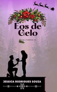 Livro Eos de Gelo: Hollyverso III