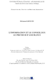 L' information et le conseil dus au preneur d'assurance