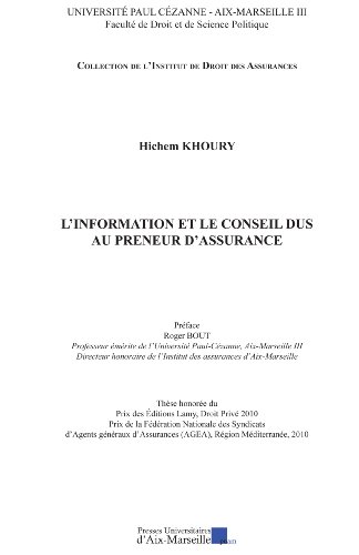 L' information et le conseil dus au preneur d'assurance