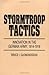 Book cover for Stormtroop Tactics: Innovation in the German Army, 1914-1918