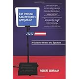 The Political Speechwriter's Companion: A Guide for Writers and Speakers