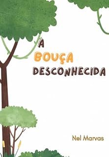 Livro Conto A Bouça Desconhecida