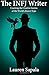 The INFJ Writer: Cracking the Creative Genius of the World's Rarest Type