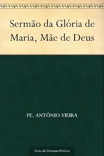 Livro Sermão da Glória de Maria, Mãe de Deus
