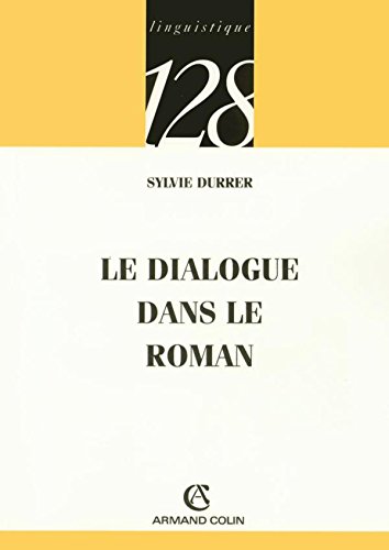 Le  dialogue dans le roman