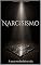 Livro Narcisismo: A sua verdadeira raiz