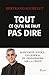Tout ce qu'il ne faut pas dire (Hors collection) (French Edition) by 