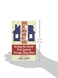 Image de When the Drug War Hits Home: Healing the Family Torn Apart by Teenage Drug Abuse