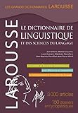 Le dictionnaire de linguistique et des sciences du langage (Grands Dictionnaires Larousse) (French Edition) by