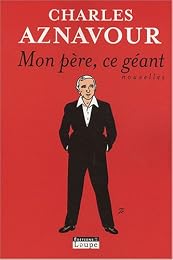 Mon père, ce géant