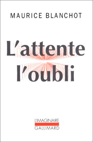 L'attente l'oubli