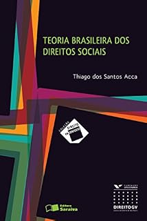 Livro Teoria Brasileira dos Direitos Sociais