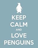 Keep Calm and Love Penguins, premium art print (light blue)
