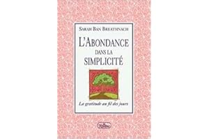 L'abondance dans la simplicité: La gratitude au fil des jours