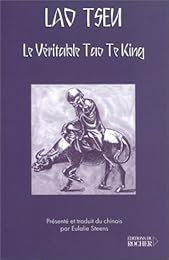 Le  véritable Tao te king