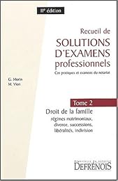 Recueil de solutions d'examens professionnels