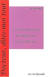L' hypertension artérielle aujourd'hui
