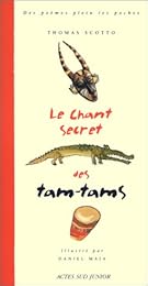 Le  chant secret des tam-tams