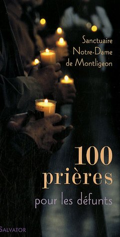 100 prières pour les défunts