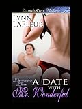 A Date With Mr. Wonderful (Lavender Lace)