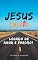 Livro Jesus Cristo: Legado de Amor e Perdão