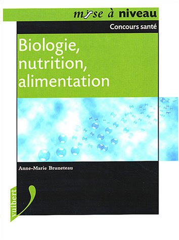 Biologie, nutrition, alimentation