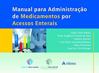Livro Manual para Administração de Medicamentos por Acessos Enterais (eBook)