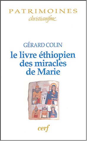 Le  livre éthiopien des miracles de Marie