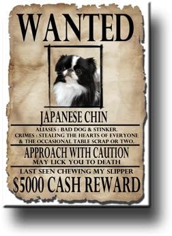 Japanese Chin Wanted Fridge Magnet