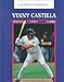 Vinny Castilla (Latinos in Baseball) by 