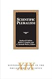 Scientific Pluralism (Minnesota Studies in the Philosophy of Science)