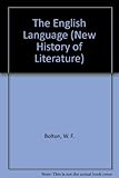 The English Language (New History of Literature) by