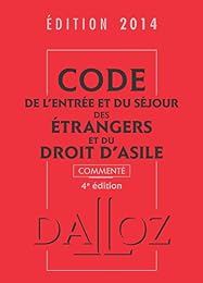 Code de l'entrée et du séjour des étrangers et du droit d'asile