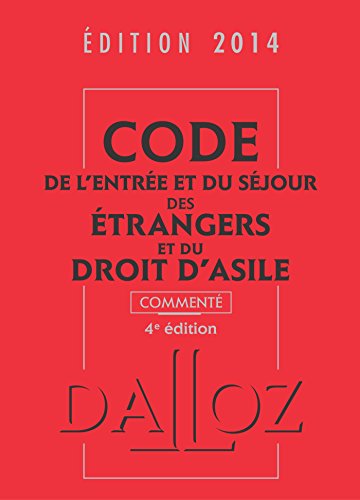 Code de l'entrée et du séjour des étrangers et du droit d'asile