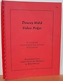 Deuces wild video poker : a complete 