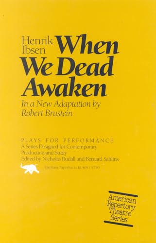 When We Dead Awaken (Plays For Performance)
