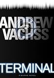 Front cover for the book Terminal by Andrew Vachss