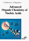 Advanced Organic Chemistry of Nucleic Acids, Shabarova, Z. and Bogdanov, A., 3527290214