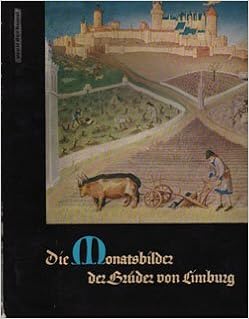 Die Monatsbilder Der Bruder Von Limburg Amazon De Heinrich