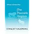 The Peaceable Kingdom: A Primer In Christian Ethics