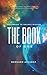 The Book Of One: Returning To Source Wisdom by Dr. Bernard A Alvarez, Anabel Montalbano