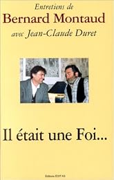 Il était une foi