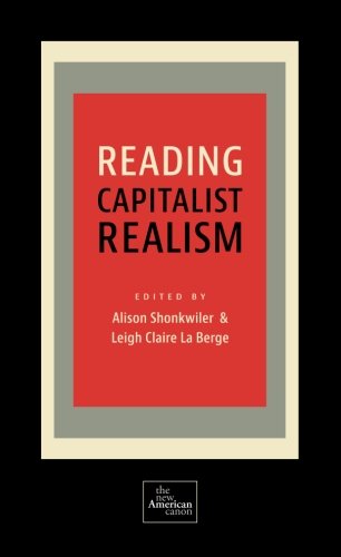 Reading Capitalist Realism (New American Canon)