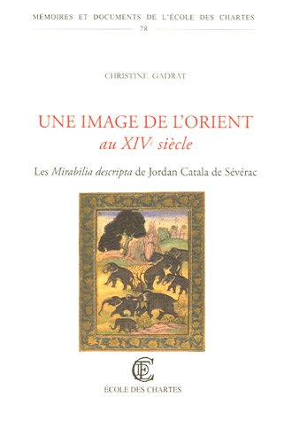 Une  image de l'Orient au XIVe siècle