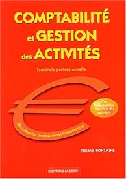Comptabilité et gestion des activités, terminale professionnelle