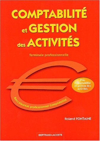 Comptabilité et gestion des activités, terminale professionnelle