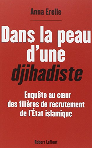 Dans la peau d'une djihadiste